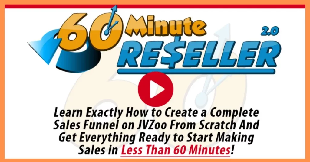 60 Minute Reseller 2.0 Weekend Special