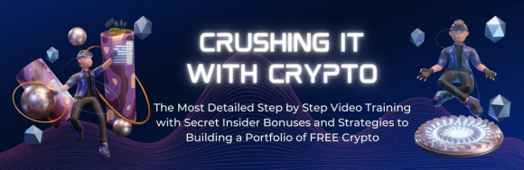 Crushing It With Crypto
